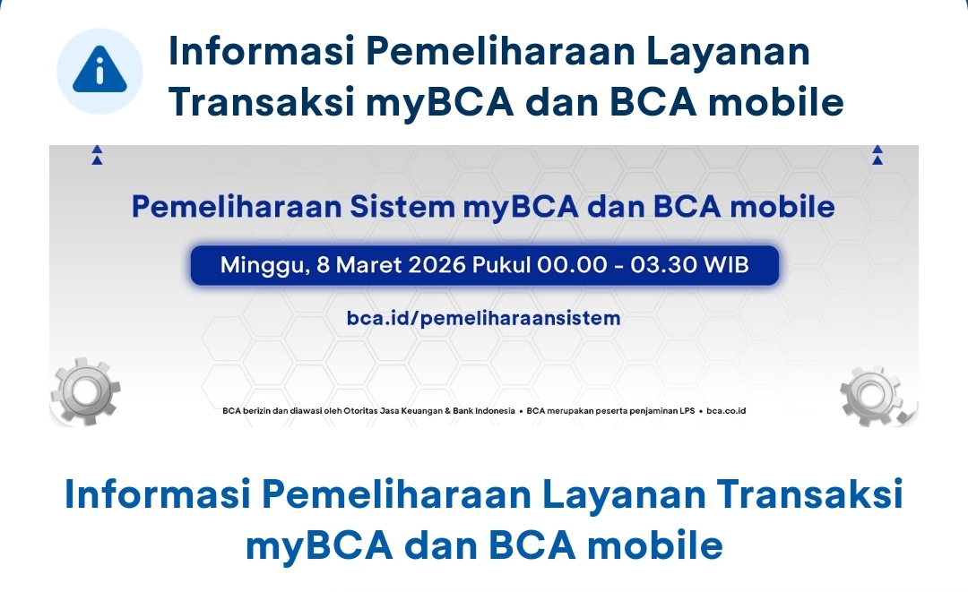  pemeliharaan sistem perbankan digital BCA dengan jadwal dan informasi penting